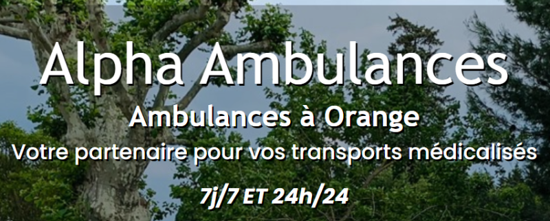 Réserver une ambulance conventionnée CPAM à Orange pour un rendez-vous médical à Avignon
