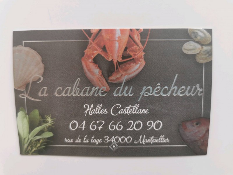 Où trouver un poissonnier spécialiste des fruits de mer et poisson à emporter dans la ville de montpellier centre ville La cabane du pêcheur